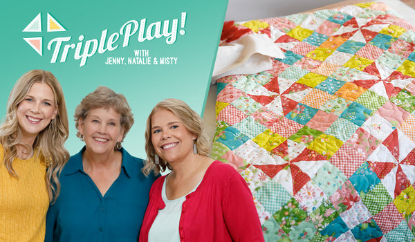 Triple Play: Pinwheel Block