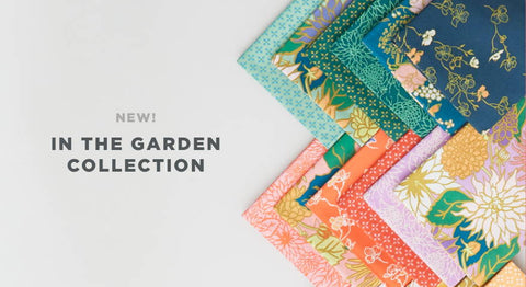 Browse the In the Garden Fabric Collection here.