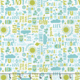 Happy Day - Happy Words Aqua Yardage