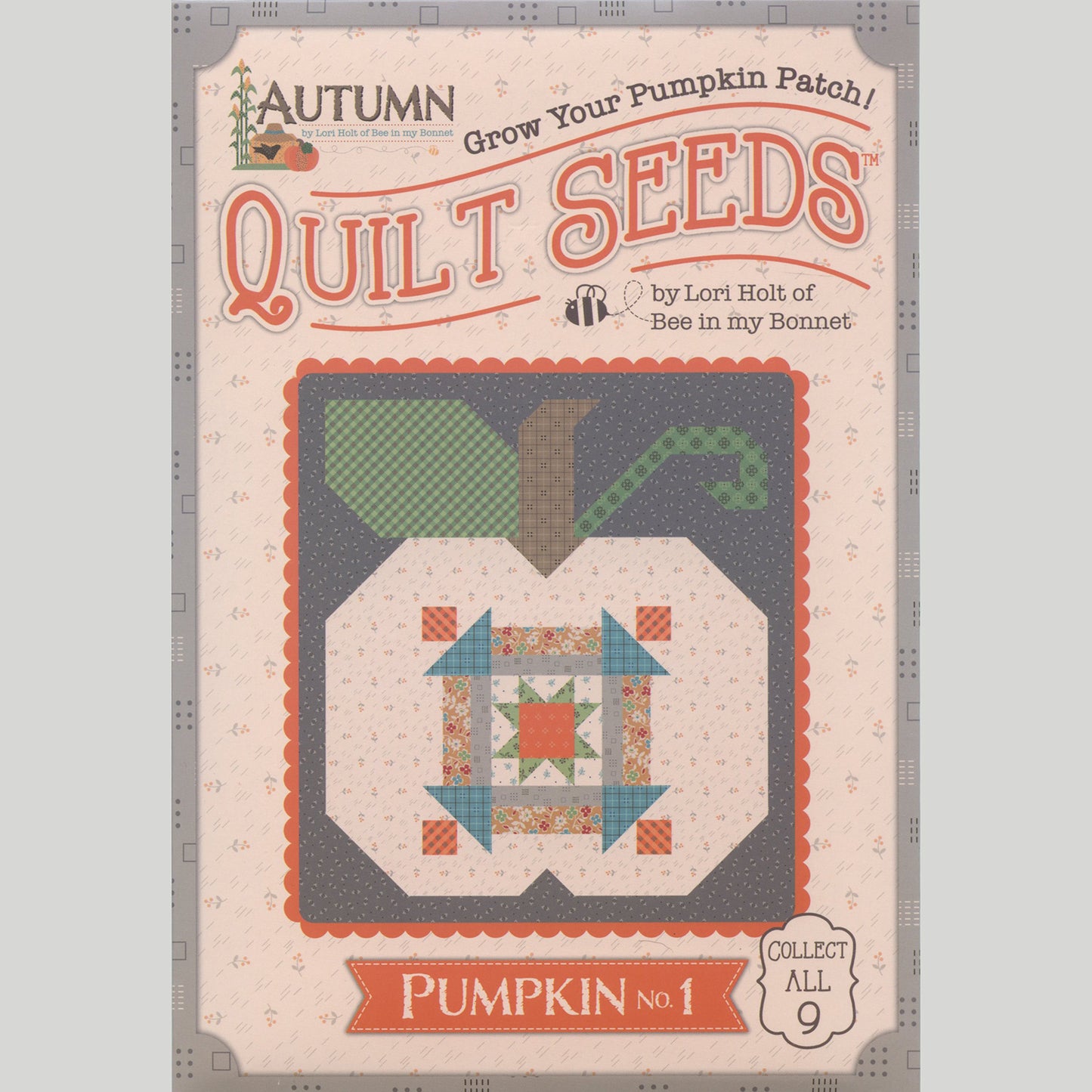 Lori Holt Autumn Quilt Seeds Quilt Pattern - Pumpkin No. 1 Primary Image