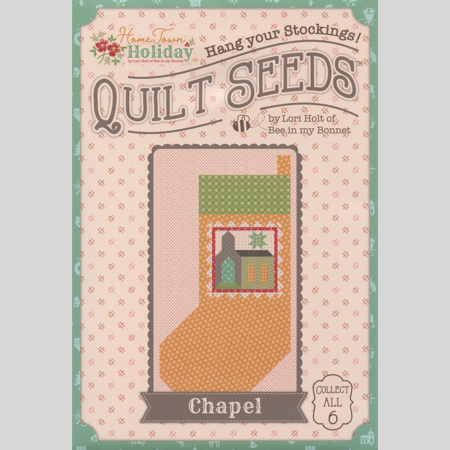 Lori Holt Home Town Holiday Quilt Seeds Quilt Pattern - Chapel No. 5 Primary Image