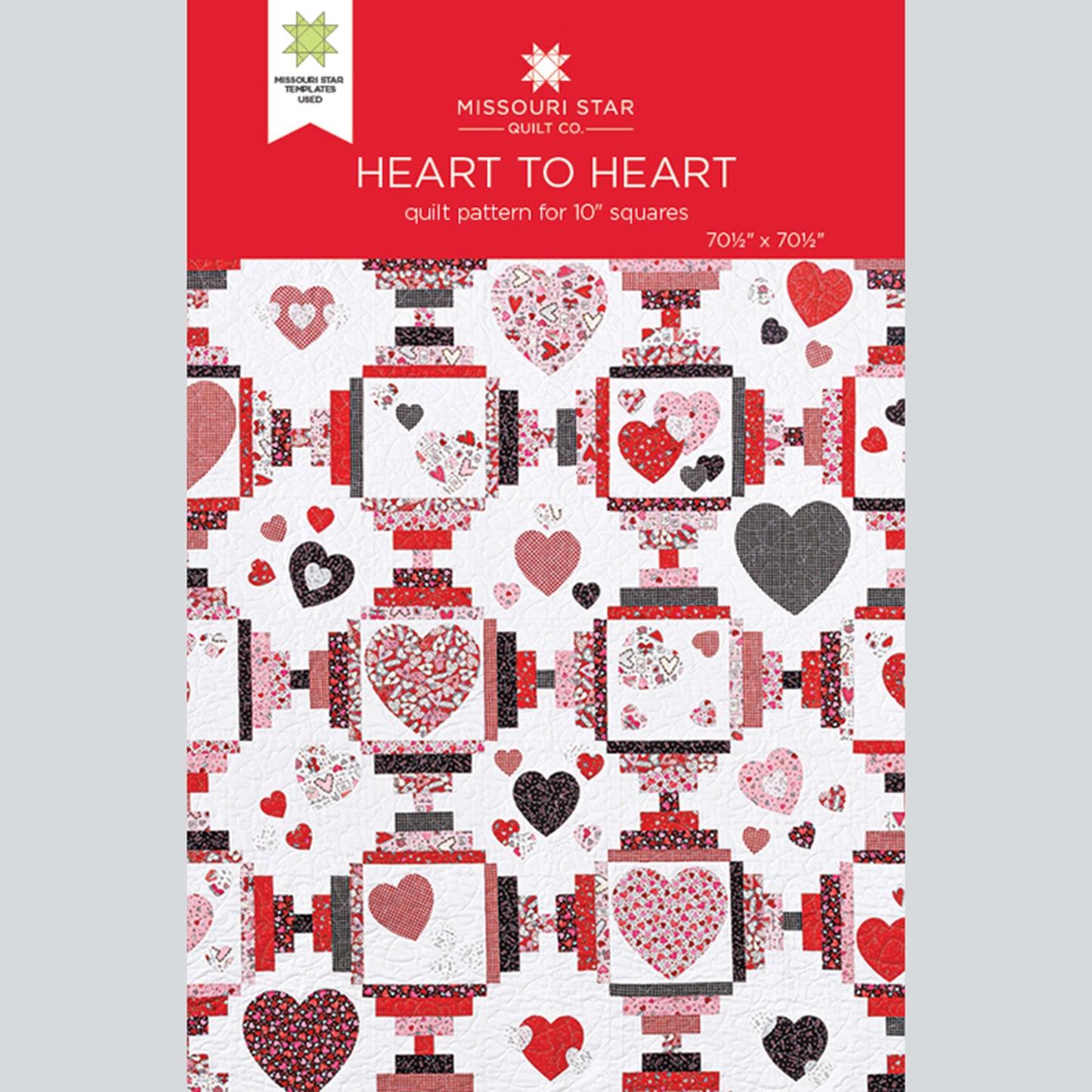 Heart to Heart Quilt Pattern by Missouri Star