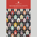 Neighborhood Nights Pattern by Missouri Star