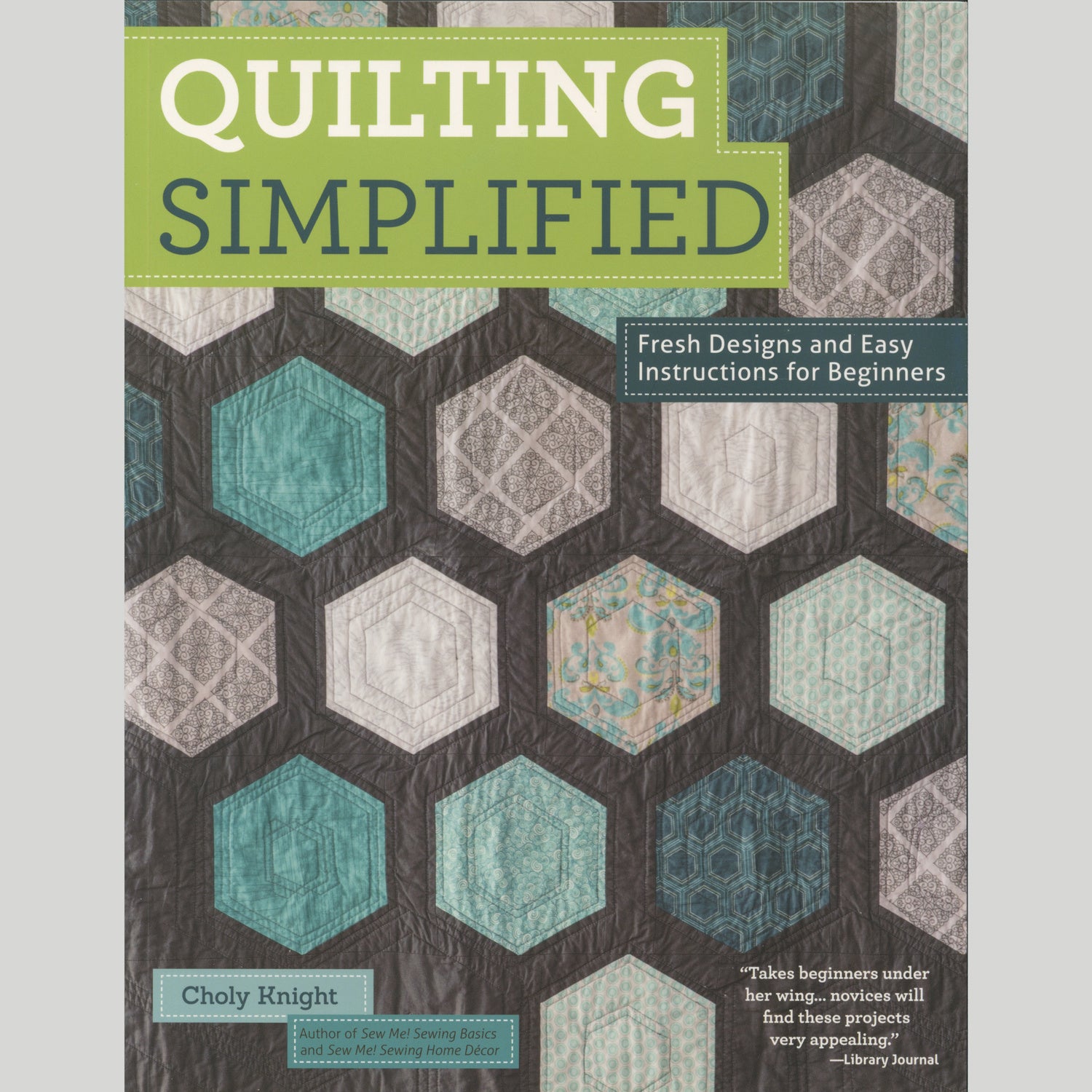 Super Easy Quilting for Beginners: Patterns, Projects, and Tons of Tips to  Get Started in Quilting (New Shoe Press): Editors of Quarry Books:  9780760379912: : Books