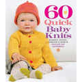 60 Quick Baby Knits Book | Featuring Cascade 220 Superwash DISCONTINUED Primary Image