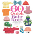 60 Quick Baby Knits Book | Featuring Cascade 220 Superwash DISCONTINUED Alternative View #1