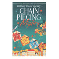 Chain Piecing a Mystery - A Missouri Star Novel Primary Image