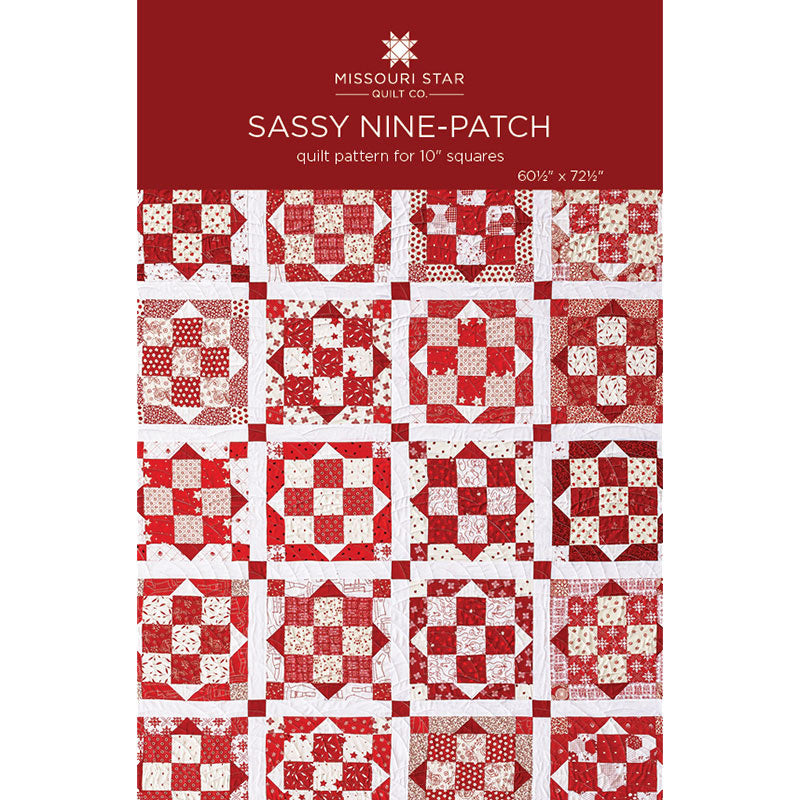 Sassy Nine-Patch Quilt Pattern by Missouri Star