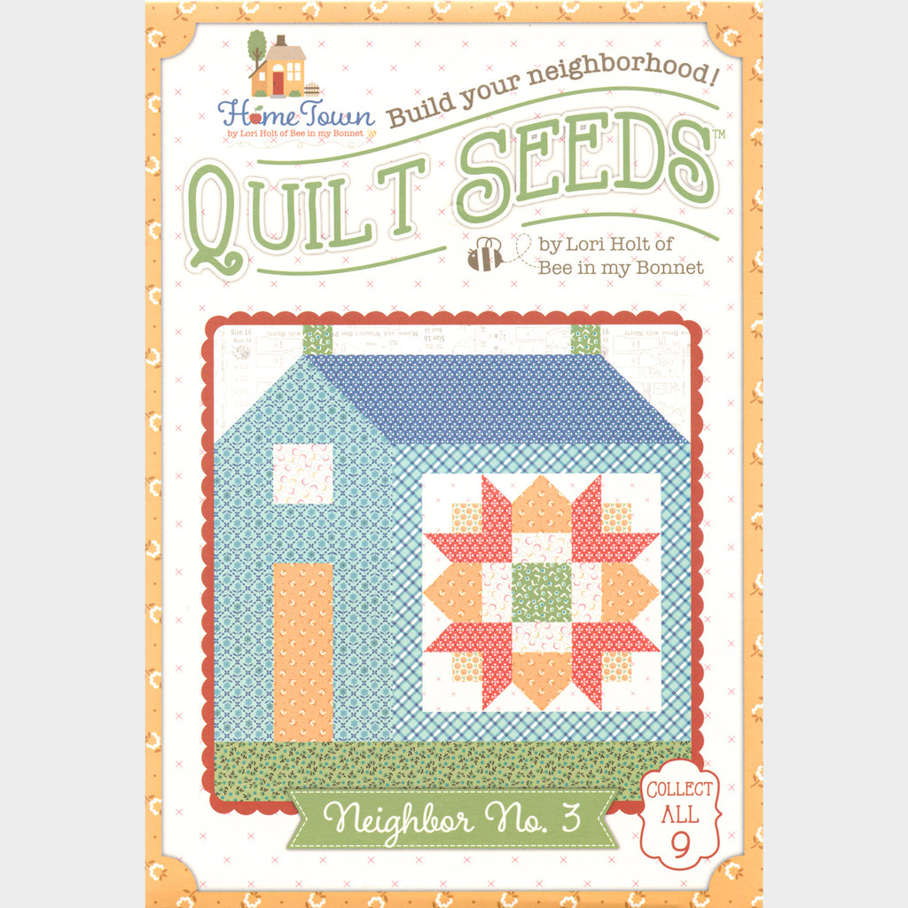 Lori Holt Quilt Seeds Home Town Mini Quilt Pattern - Neighbor No. 3